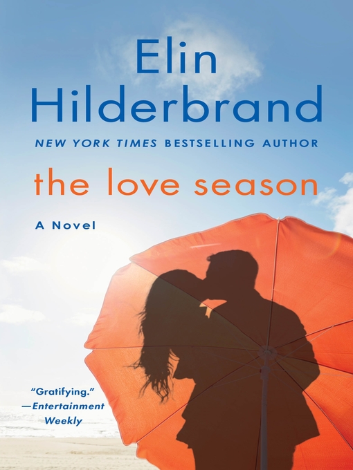Title details for The Love Season by Elin Hilderbrand - Wait list